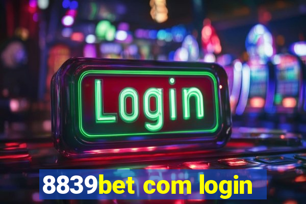 8839bet com login